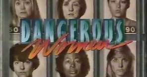 Dangerous Women TV Show Intro
