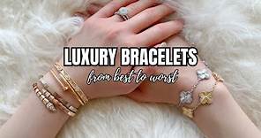 BEST & WORST LUXURY DESIGNER BRACELETS | Ranking My Collection on 5 Factors & Best Bracelet Stacks