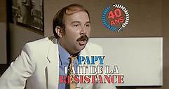 Papy fait de la résistance (Jean-Marie Poiré, 1983)