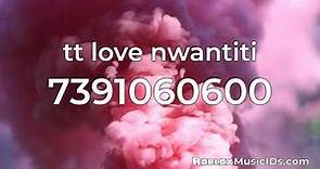 Most Popular Love Nwantiti Roblox Music Codes/IDs (Working 2021)