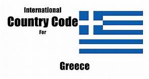 How do I call Greece? - Greece Country Code - What is the code to phone Greece from the UK