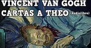 Vincent Van Gogh Cartas a Theo Audiolibro Completo 2020 🎧📕🎨