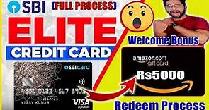 How to Redeem Rs5000 Gift Card of SBI Elite Credit Card Welcome Bonus | SBI Credit Card