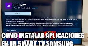 Como Instalar Aplicaciones en un Smart TV Samsung - HBO Max, Twitch, Movistar+