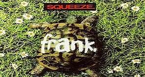 Frank Squeeze 1989