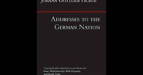 "Addresses to the German Nation" By Johann Gottlieb Fichte