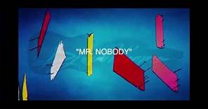 "Mr. Nobody" by DJ Williams