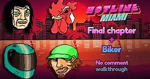 Hotline Miami Gameplay Walkthrough Final Chapter + Biker