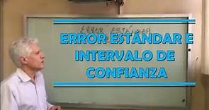 Cálculo del error estándar e intervalo de confianza. Dr. Alejandro Macías.