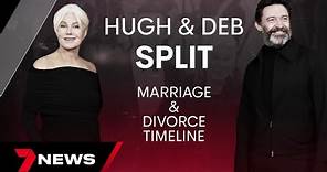 Hugh Jackman & Deborra-Lee Furness Marriage Split - A Timeline | 7NEWS