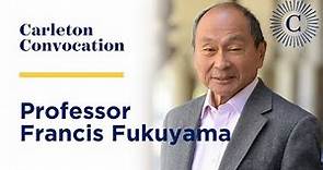 Carleton College Convocation with Professor Francis Fukuyama | January 26, 2024