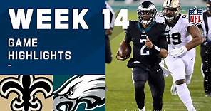 Saints vs. Eagles Week 14 Highlights | NFL 2020