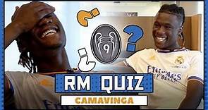 HOW good is CAMAVINGA's Real Madrid KNOWLEDGE?