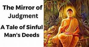 The Mirror of Judgment: A Tale of Sinful Man's Deeds