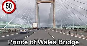 Prince of Wales Bridge (Pont Tywysog Cymru) - Crossing From England to Wales