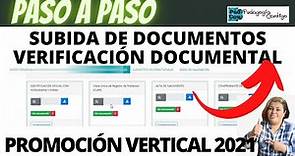 VERIFICACIÓN DOCUMENTAL del registro de PROMOCIÓN VERTICAL 2021/ Cómo subir tus documentos/ PedCon