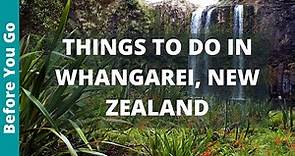 Whangarei New Zealand Travel Guide: 9 BEST Things to do in Whangarei NZ