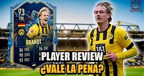 JULIAN BRANDT TOTS 93 PLAYER REVIEW ¿VALE LA PENA? | FIFA 23 ULTIMATE TEAM