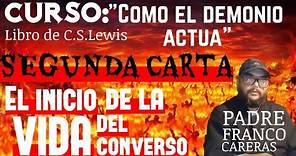 Curso "Cartas del Diablo a su sobrino" de C.S.Lewis. Segunda Carta.