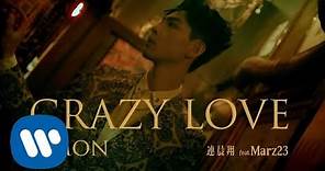 連晨翔 Simon Lien《Crazy Love》ft. Marz23 Official Music Video