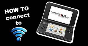 How To Connect Nintendo 3DS to Internet (Wi-Fi)