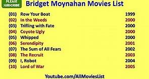 Bridget Moynahan Movies List