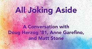 Emerson Week: All Joking Aside – A Conversation with Doug Herzog '81, Anne Garefino, and Matt Stone