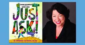 Just Ask by Sonia Sotomayor