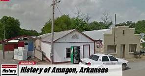 History of Amagon, (Jackson County ) Arkansas !!! U.S. History and Unknowns