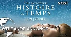 Une Merveilleuse Histoire Du Temps / Bande Annonce 2 VOST [Au cinéma le 21 janvier]