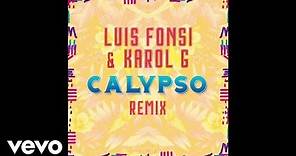 Luis Fonsi, KAROL G - Calypso (Remix/Audio)
