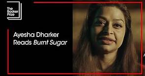Ayesha Dharker Reads 'Burnt Sugar' by Avni Doshi | The Booker Prize