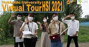 Hokkaido University Virtual Tour - Hokkaido Summer Institute 2021