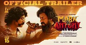 Mark Antony (Tamil) Official Trailer | Vishal | SJ Suryah | GV Prakash | Adhik | S.Vinod Kumar