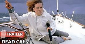 Dead Calm 1989 Trailer HD | Nicole Kidman | Sam Neill