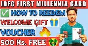 IDFC First Credit Card WELCOME GIFT 🎁 VOUCHER Redemption 🔥 | 500 Rs Amazon Voucher FREE 🤑