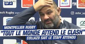 Montpellier Rugby: "Tout le monde s'attend au premier clash" Collazo sait le staff attendu