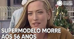 Supermodelo Tatjana Patitz morre aos 56 anos