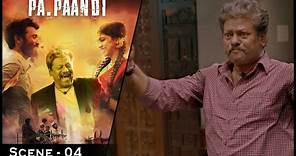 Pa Paandi Movie Scenes | Rajkiran and Prasanna have an argument | Dhanush | Madonna Sebastian