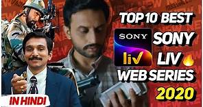 Top 10 Best Web Series on SonyLiv | Sonyliv Original Series | 2020