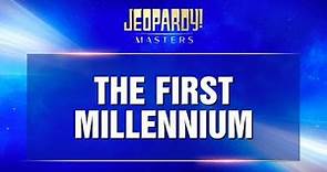 The First Millennium | Final Jeopardy! | JEOPARDY!