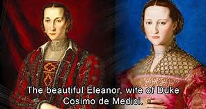 The beautiful Eleanor, wife of Duke Cosimo de Medici.