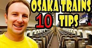 How to Ride Subway & Trains in Osaka Japan - 10 Tips!