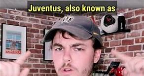 How Juventus got their Nickname (The Old Lady)