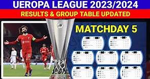 Europa League Standings Table Updated Today Matchday 5 ¦ Europa League 2023/2024