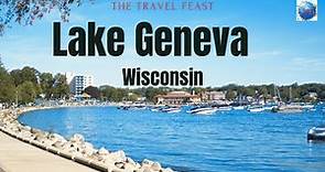 Best Things to do in Lake Geneva, Wisconsin | Lake Geneva | Best places to visit in Wisconsin | USA