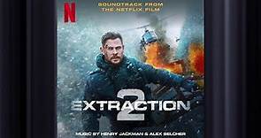 Cry Uncle | Extraction 2 | Official Soundtrack | Netflix