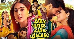 Zara Hatke Zara Bachke Full Movie | Vicky Kaushal, Sara Ali Khan, Meghna Agarwal | Review & Fact