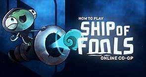 How to Play Ship of Fools Online with Parsec