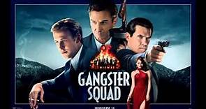 Gangster Squad [Soundtrack] - 21 - Gangster Squad